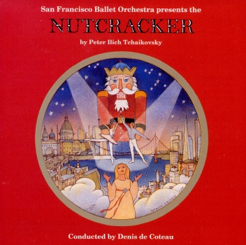 Nutcracker by Denis de Coteau & San Francisco Ballet Orchestra album cover