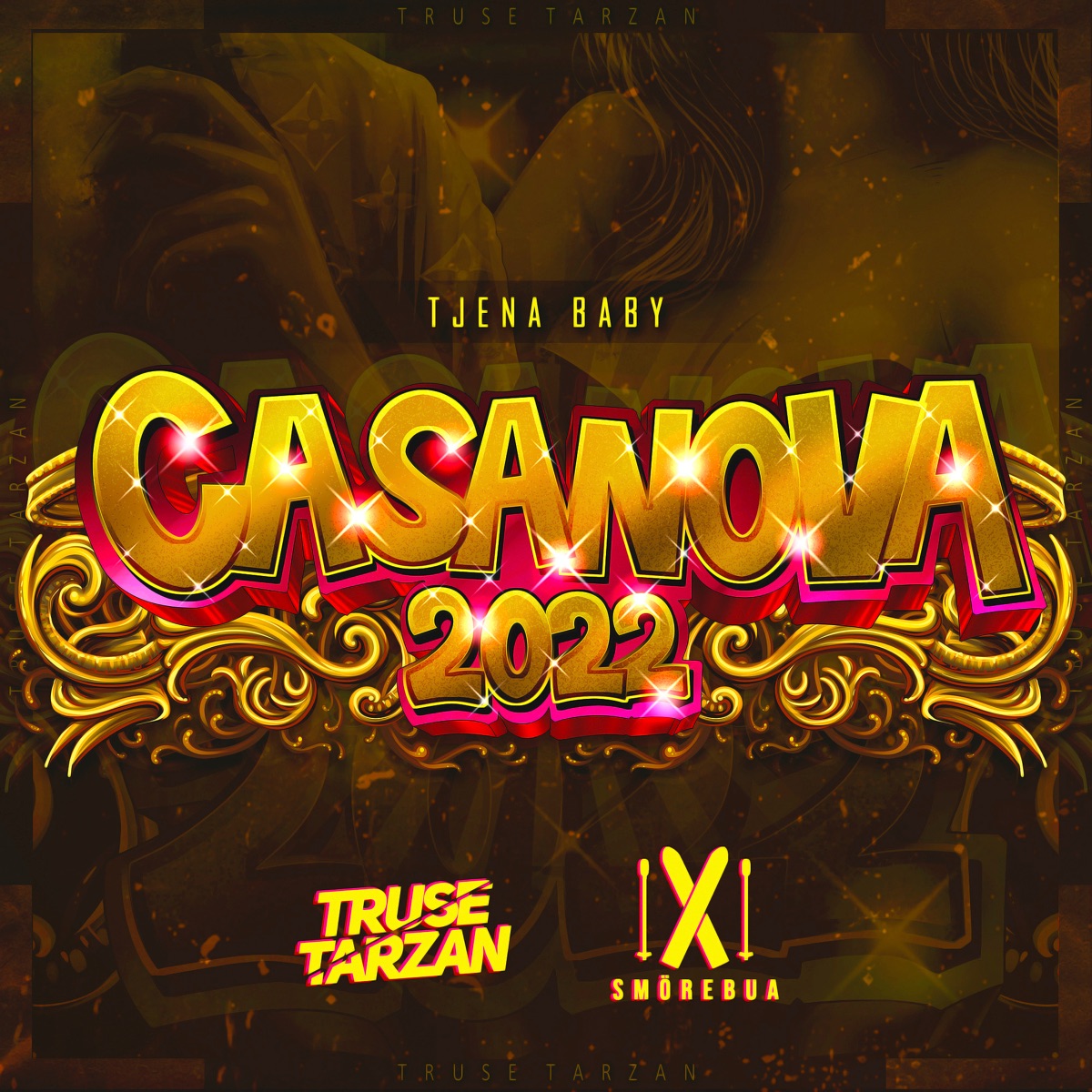 Tjena Baby (Casanova 2022) - Single by Truse Tarzan & Smörebua album cover