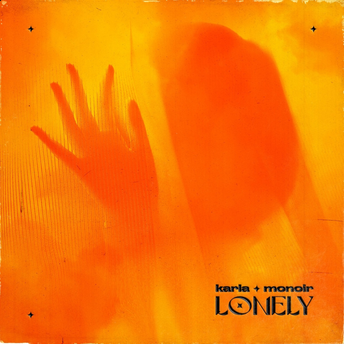 Lonely - Single by Karla & Monoir album cover