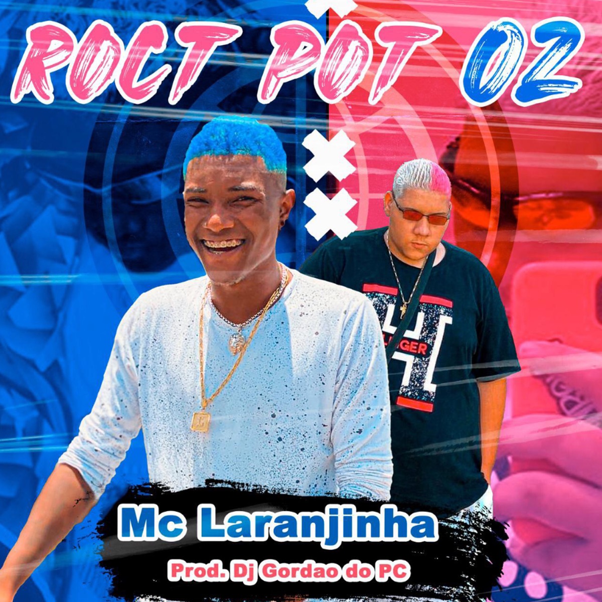 Roct Pot 02 (Mc Laranjinha) - Single by MC Laranjinha & GORDÃO DO PC album cover