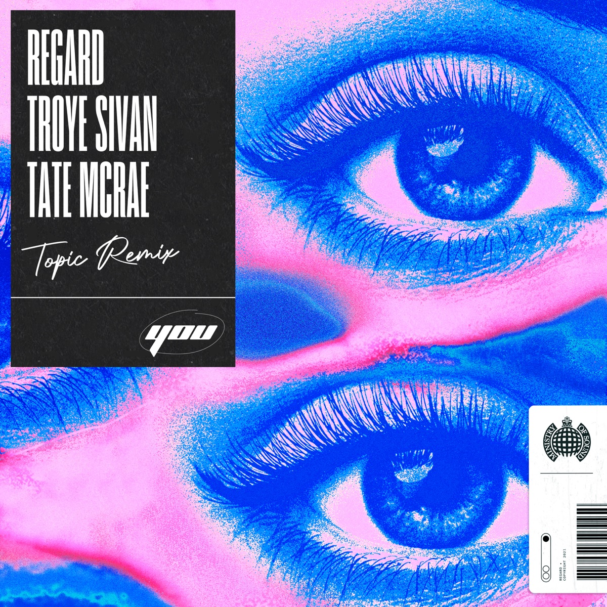 You (feat. Troye Sivan & Tate McRae) [Topic Remix] - Single by Regard album cover artwork