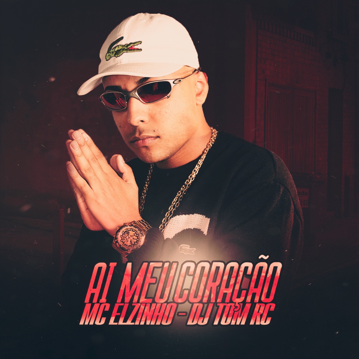 Ai Meu Coração - Single by Mc Elzinho & Dj Tom Rc album cover