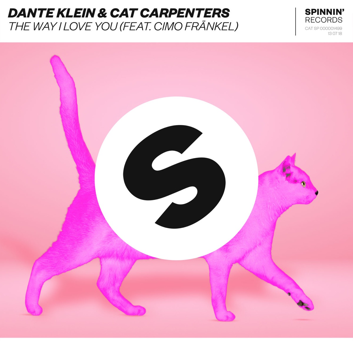 The Way I Love You (feat. Cimo Fränkel) - Single by Dante Klein & Cat Carpenters album cover