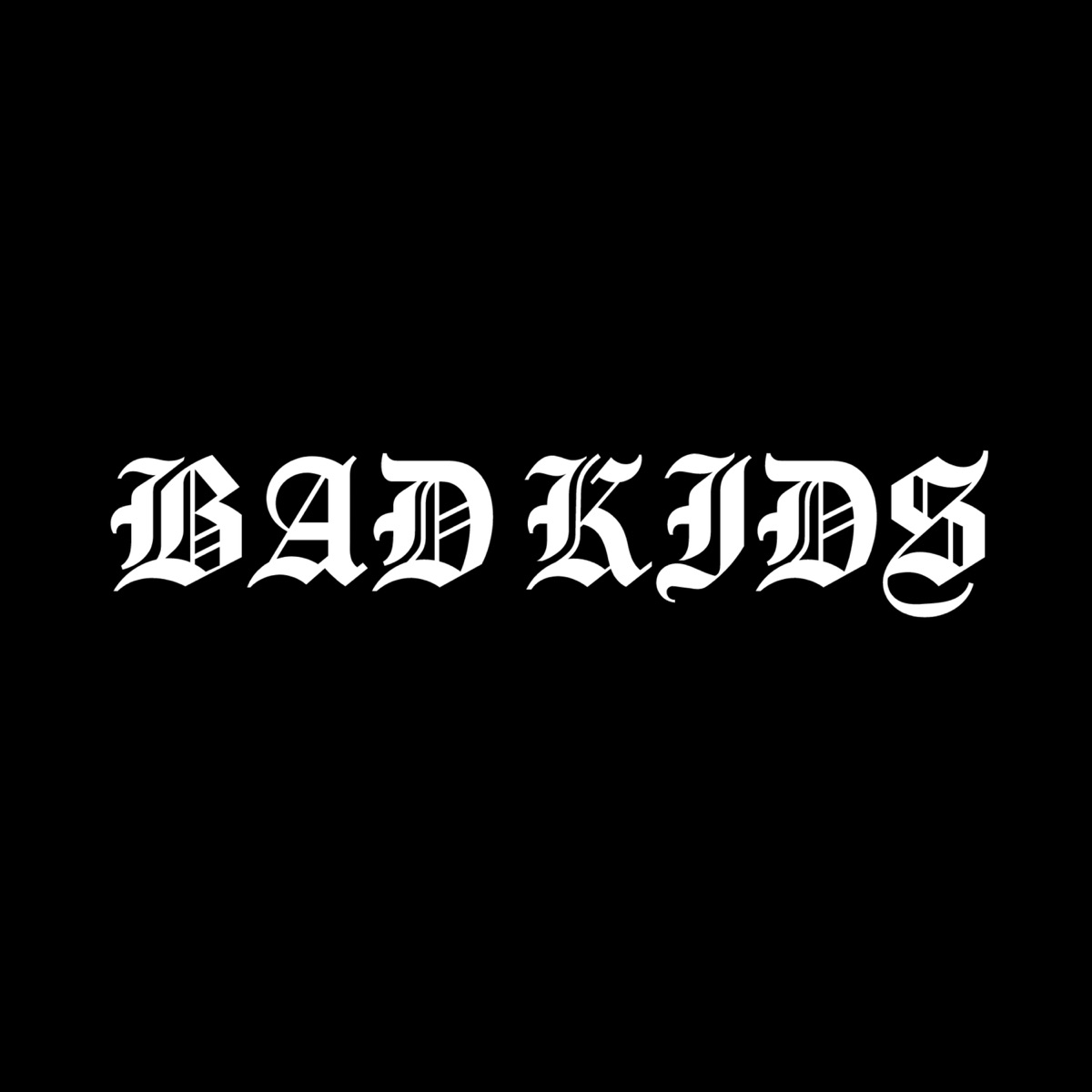 BAD KIDS (feat. Bendito) - Single by Stranger album cover