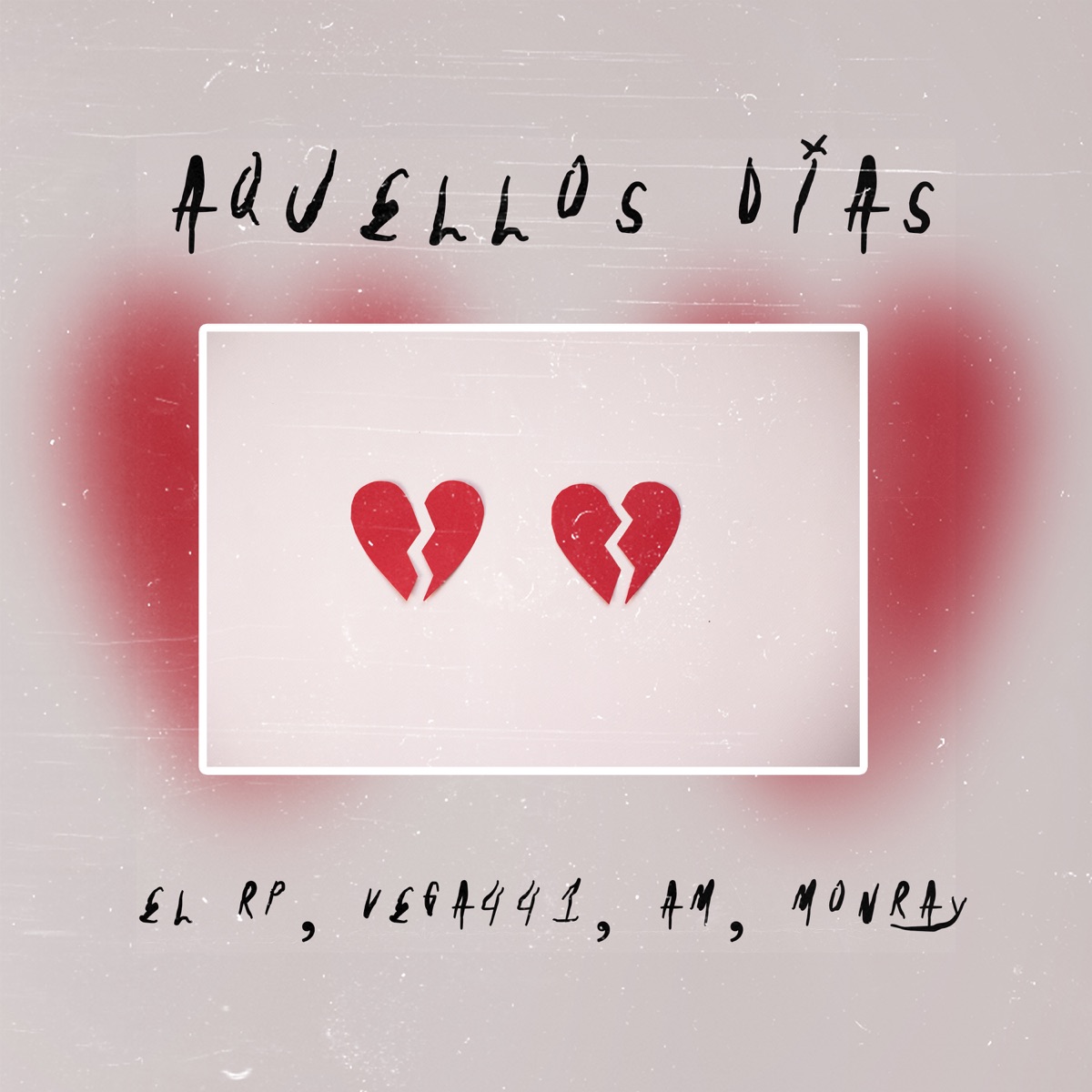 Aquellos Días (feat. Vega 441, AM & Monray) - Single by EL RP album cover