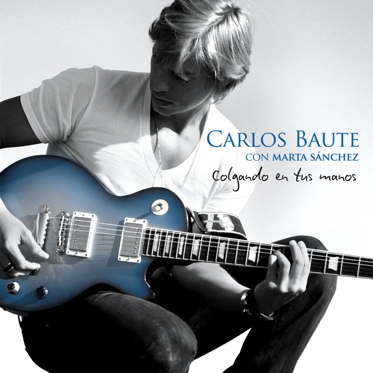 Colgando en Tus Manos (Con Marta Sánchez) - Single by Carlos Baute album cover