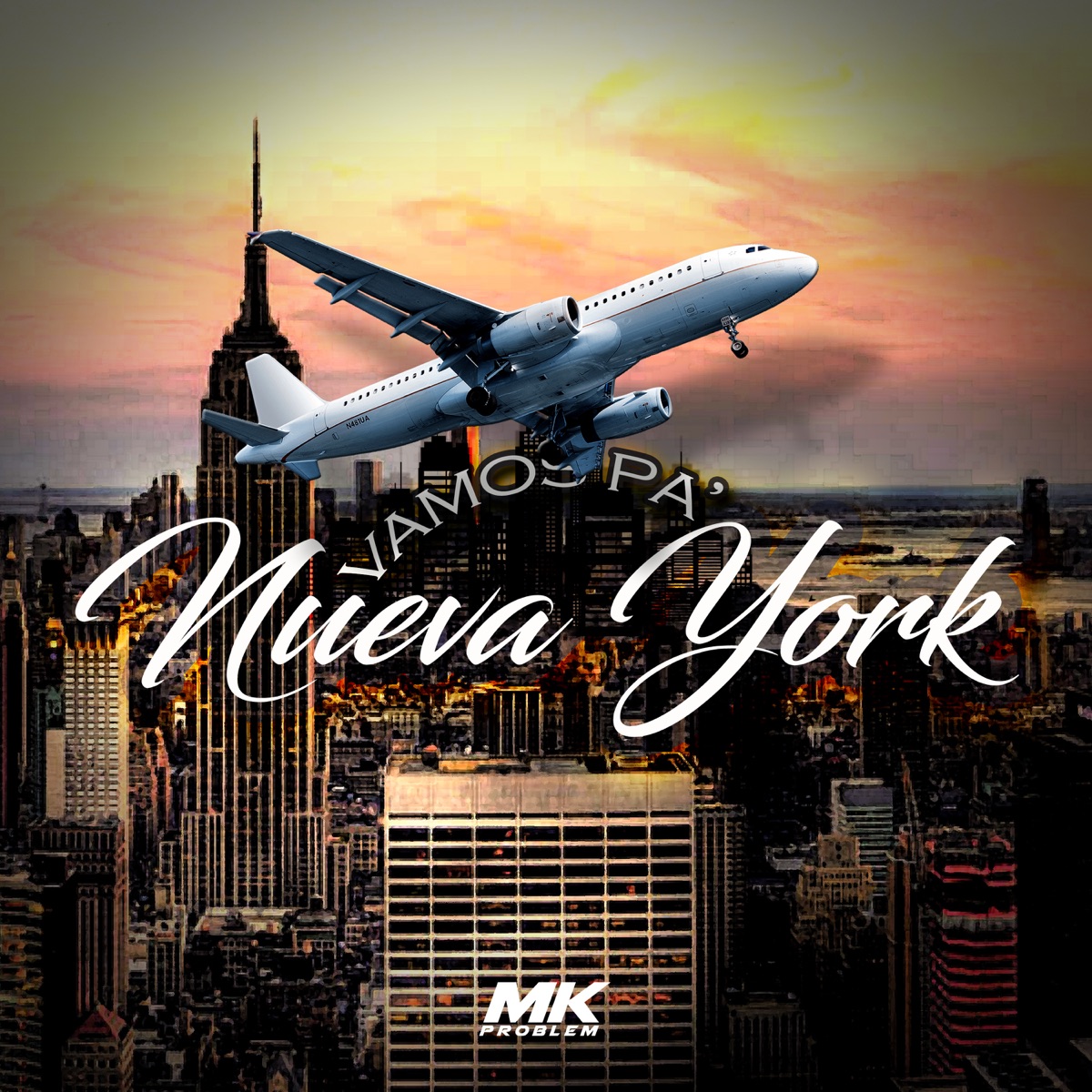 Pa Nueva York - Single by Mk problem album cover