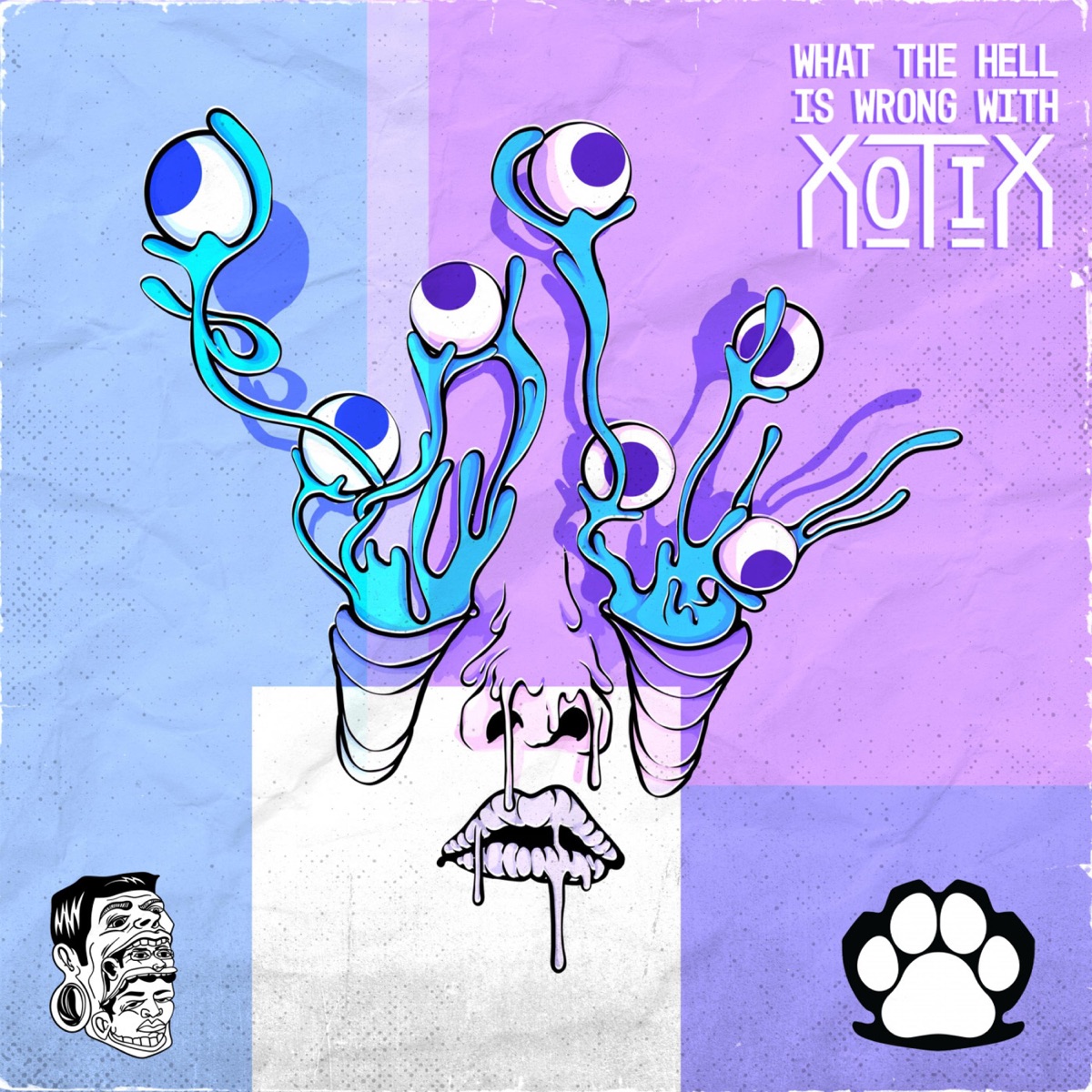 What the Hell Is Wrong With Xotix - Single by Xotix & Charmae album cover