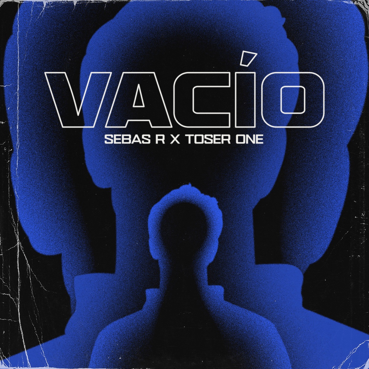 Vacío - Single by Teo LB & Toser One album cover