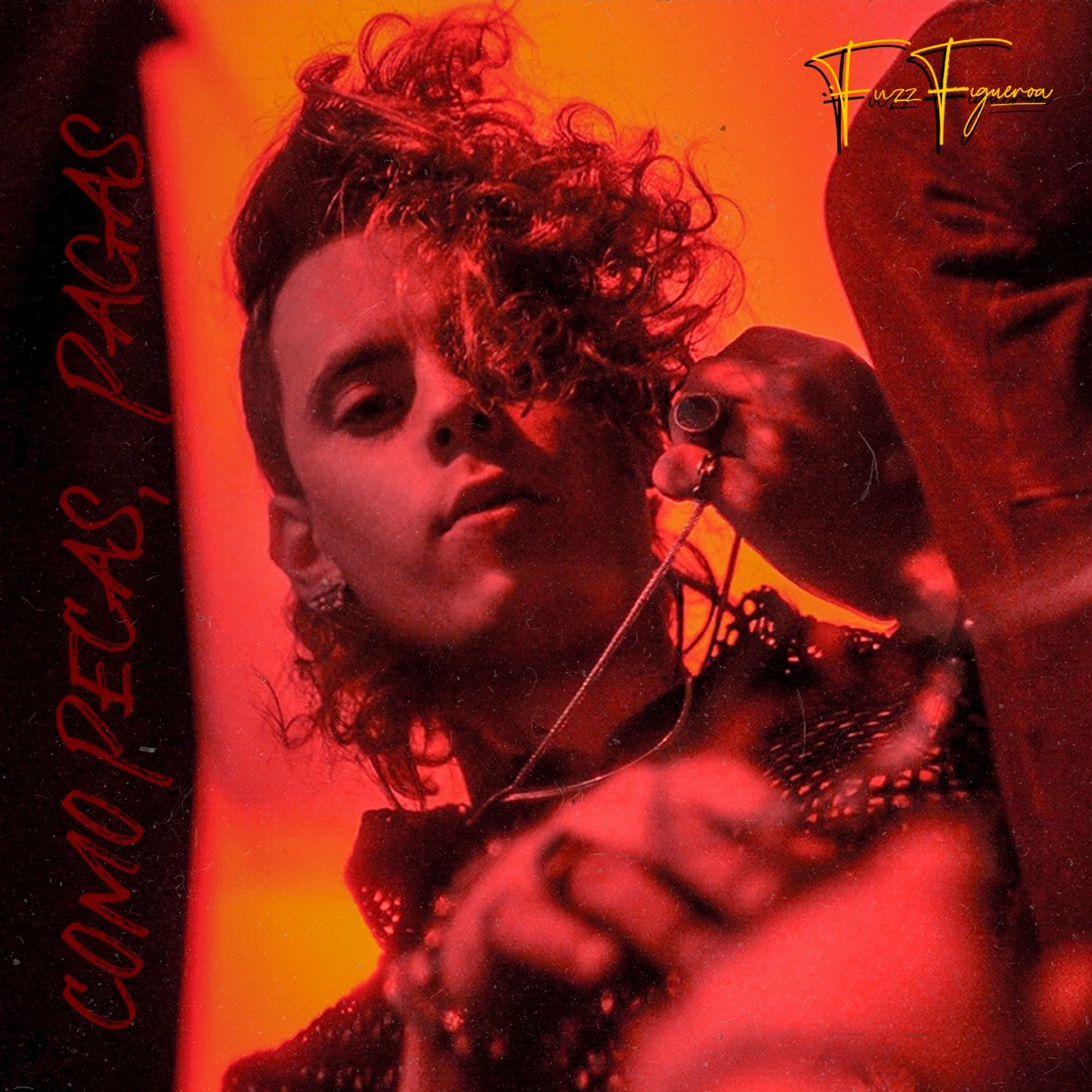 Como Pecas, Pagas - Single by Fuzz Figueroa album cover