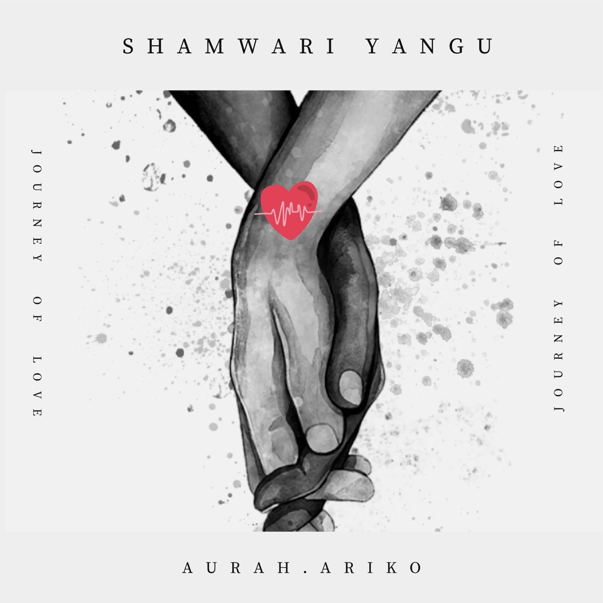 Shamwari Yangu - Single by Aurah Ariko album cover