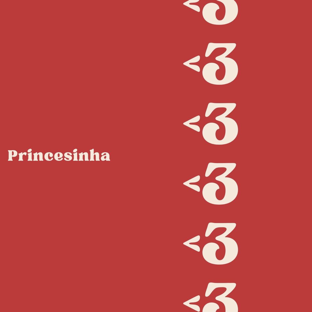 Princesinha - Single by Brayinhu album cover