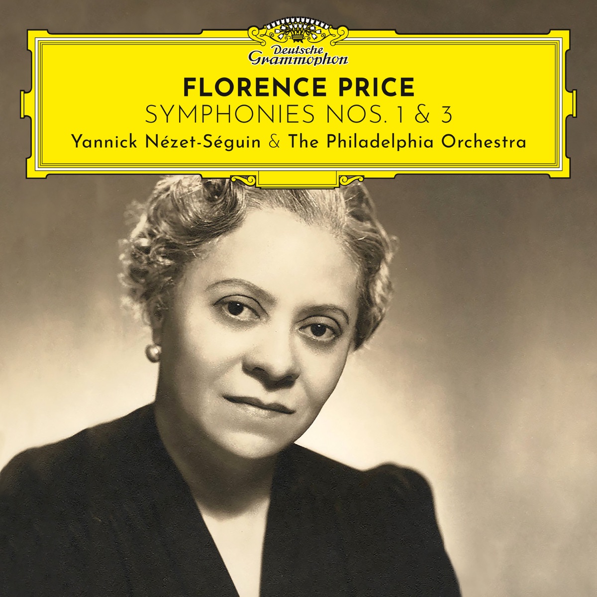 Florence Price: Symphonies Nos. 1 & 3 by The Philadelphia Orchestra & Yannick Nézet-Séguin album cover