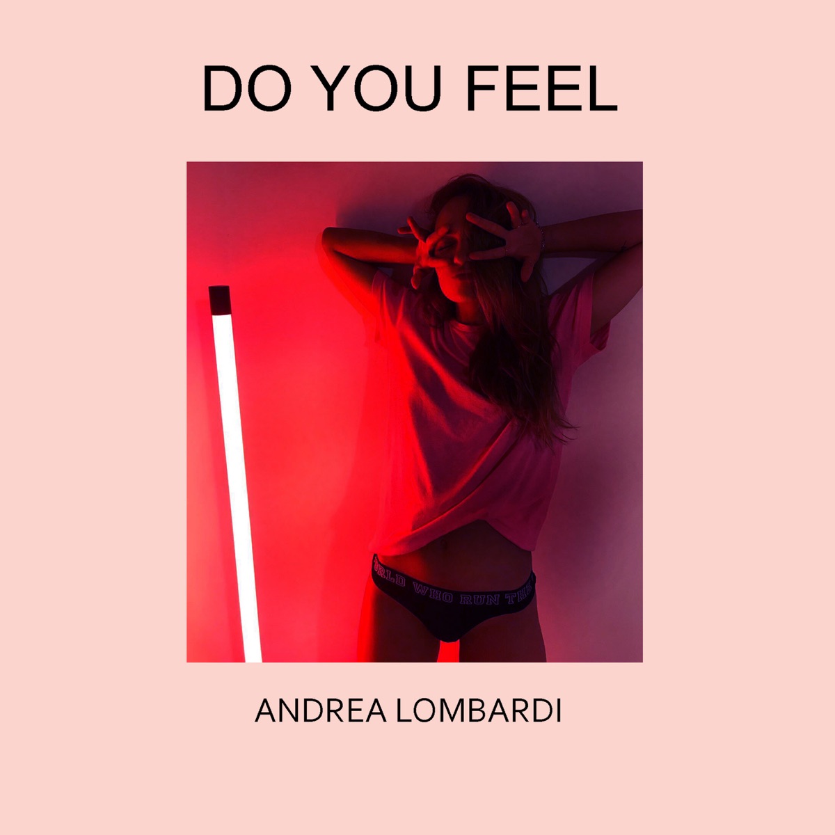 Do You Feel - Single by Andrea Lombardi album cover