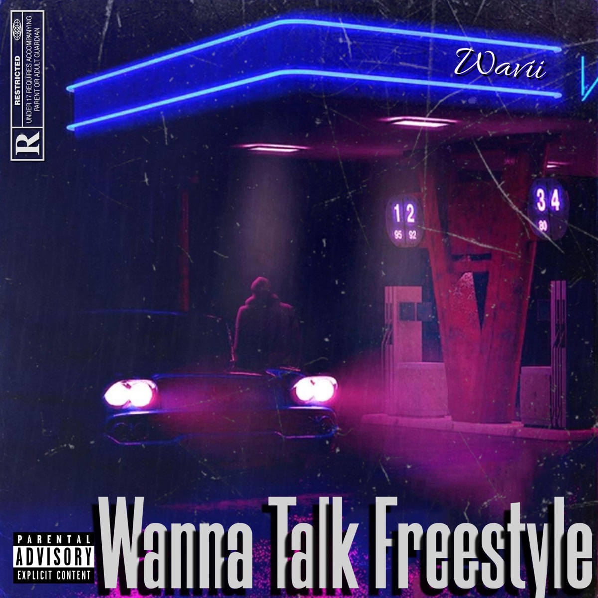 Wanna Talk Freestyle - Single by Wavii album cover