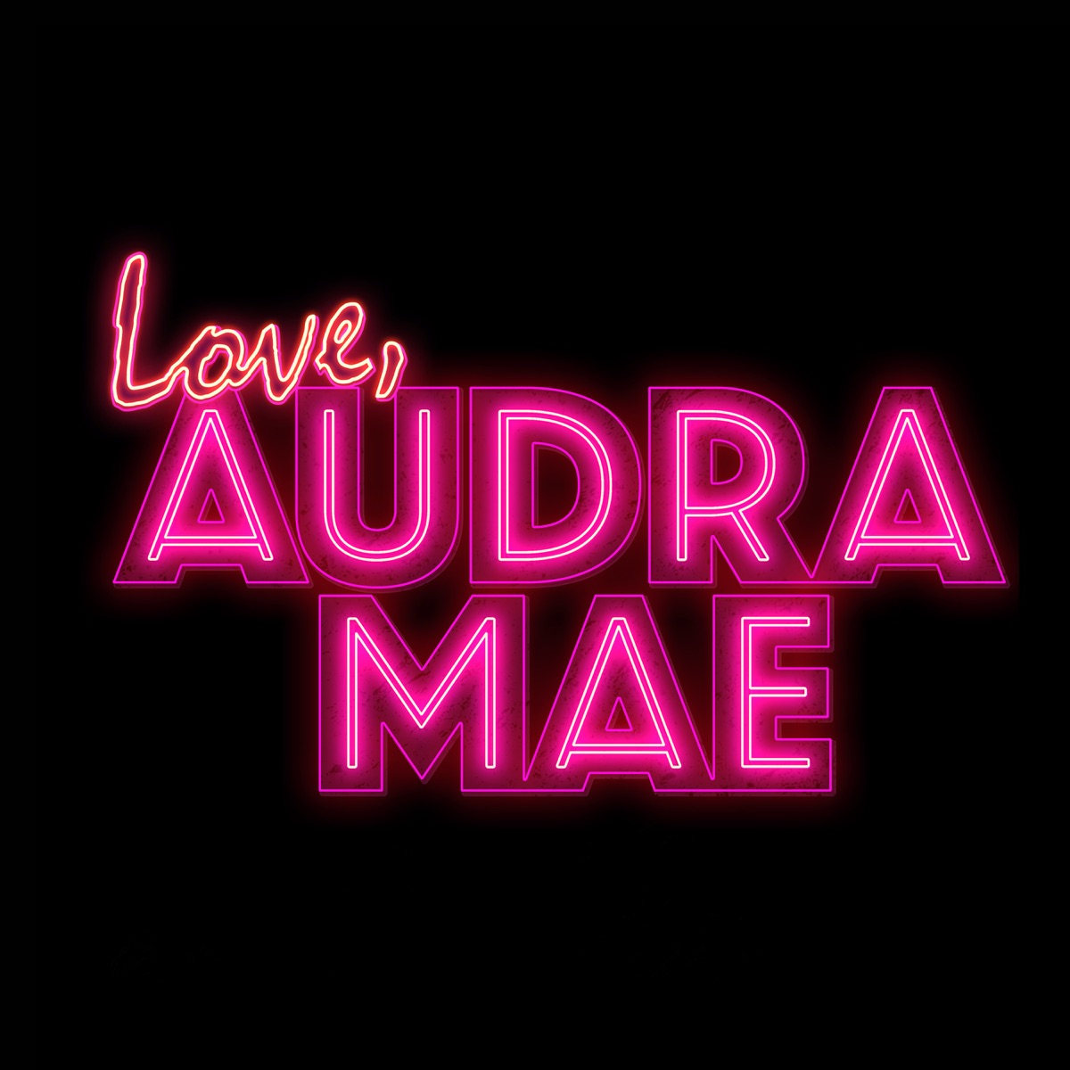 Love, Audra Mae by Audra Mae album cover