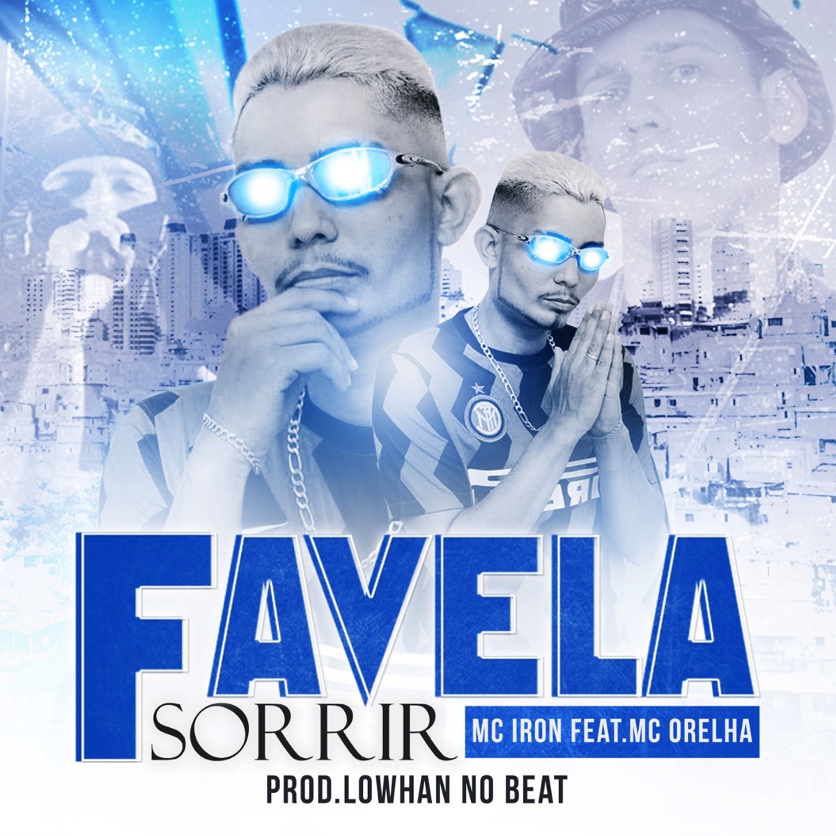 Favela Sorrir - Single by Mc Iron & Mc Orelha album cover
