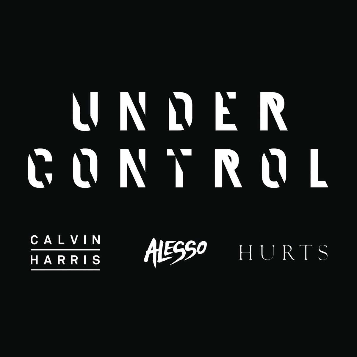 Under Control (feat. Hurts) - Single by Calvin Harris & Alesso album cover