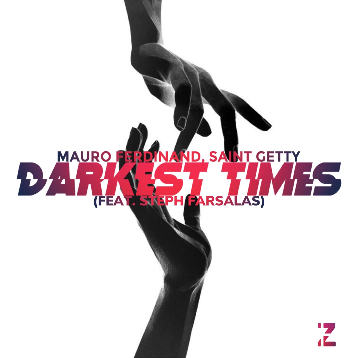Darkest Times (feat. Steph Farsalas) - Single by Mauro Ferdinand & Saint Getty album cover