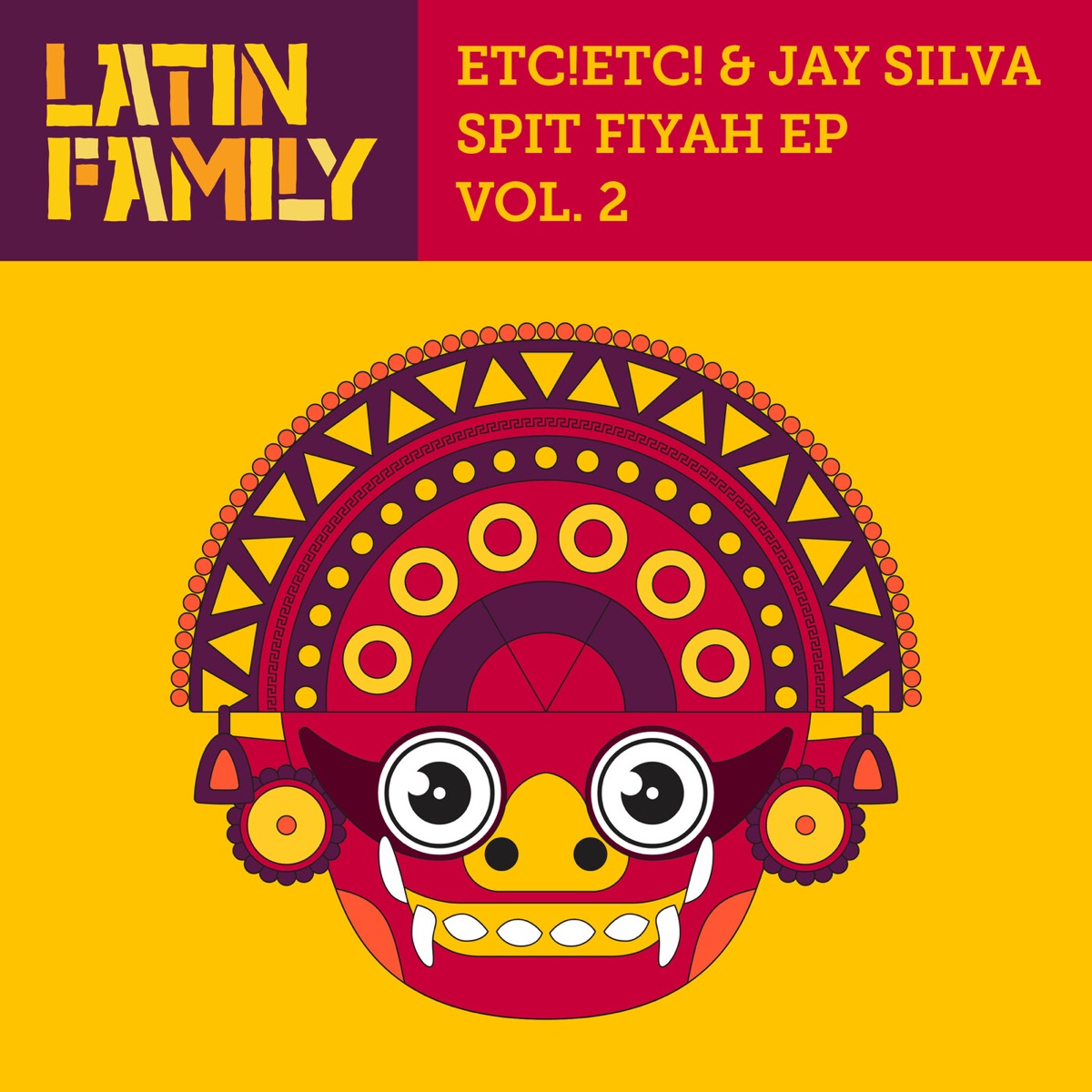 Spit Fiyah, Vol. 2 - EP by ETC!ETC! & Jay Silva album cover