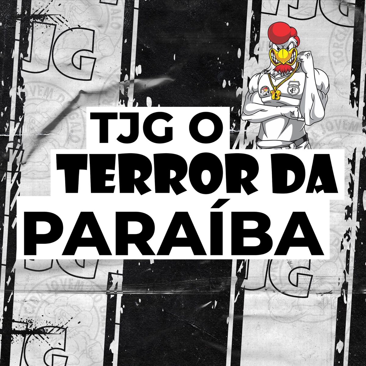 Tjg o Terro da Paraíba - Single by JOVEM DO GALO album cover