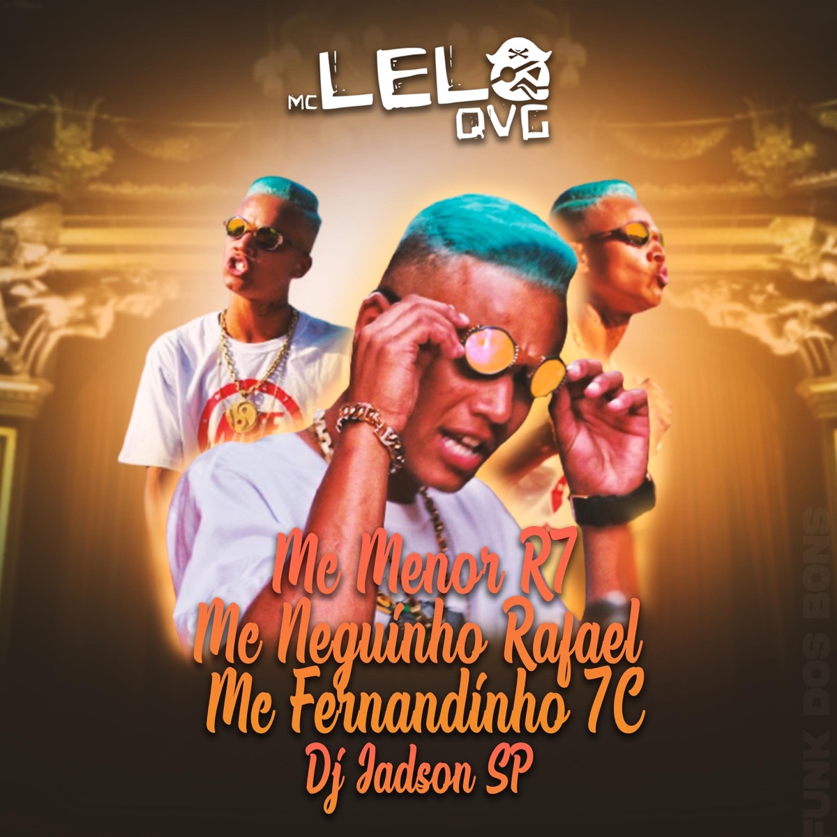 Cypher Revolução dos Crias (feat. MC Menor R7, MC Neguinho Rafael, MC Fernandinho 7c, DJ Jadson Sp & Funk dos Bons) - Single by MC Lelo QVG album cover