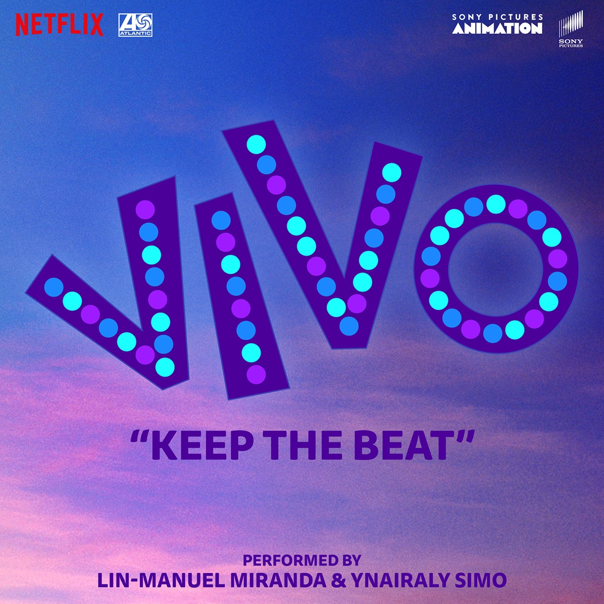 Keep the Beat (From the Motion Picture "Vivo") - Single by Lin-Manuel Miranda & Ynairaly Simo album cover artwork
