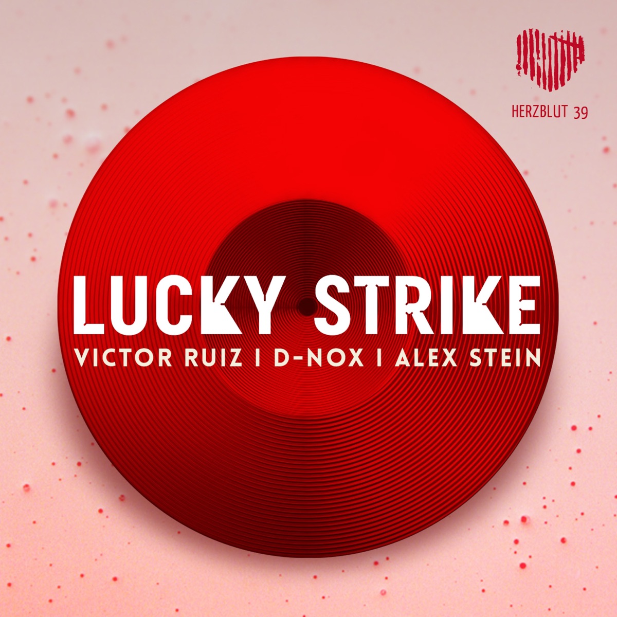 Lucky Strike - Single by Victor Ruiz, D'nox & Alex Stein album cover