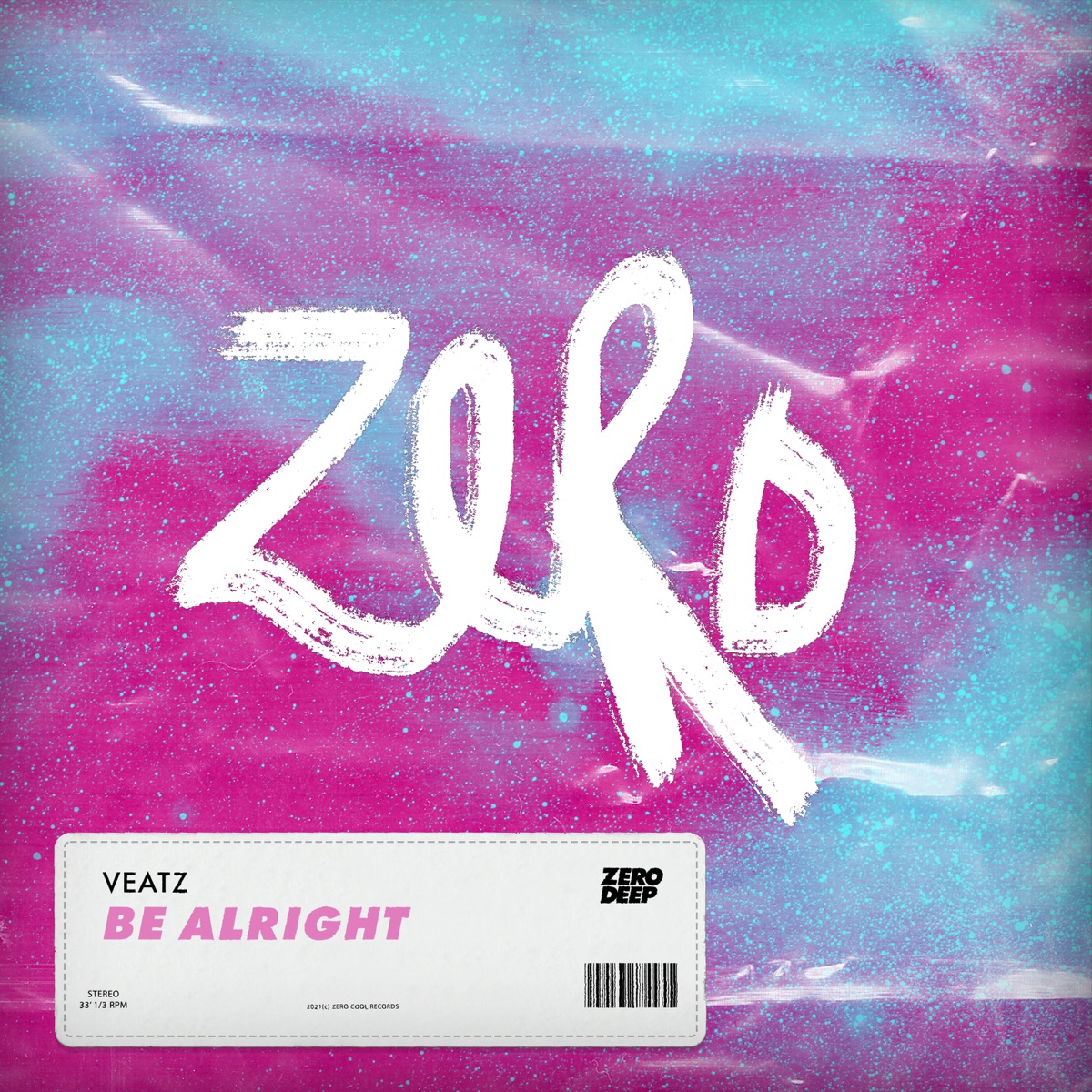 Be Alright - Single by VEATZ album cover