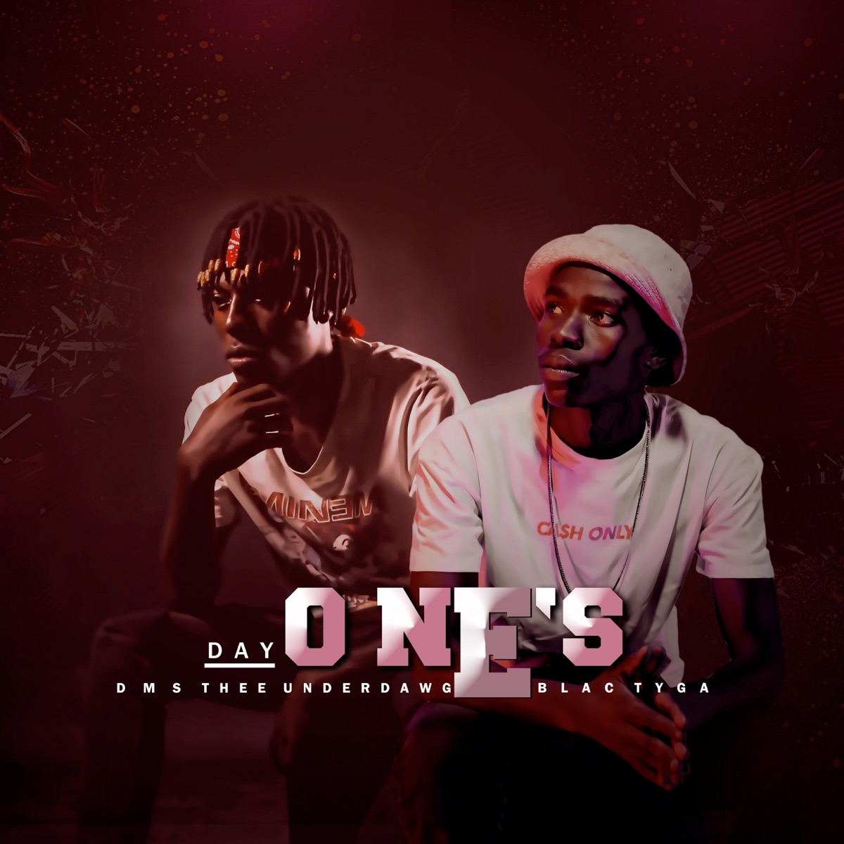 Day One's (feat. BlacTyga) - Single by DMS THEEUNDERDAWG album cover