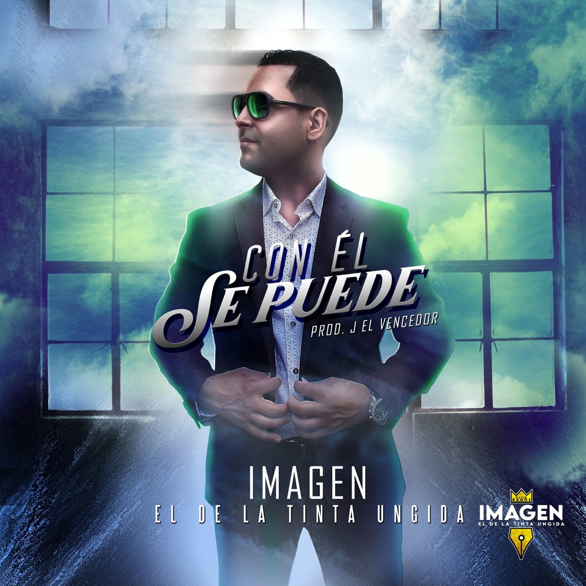 Con El Se Puede - Single by IMAGEN EL DE LA TINTA UNGIDA album cover