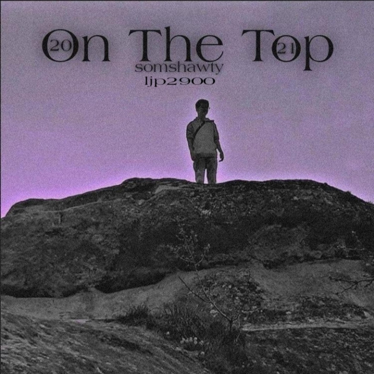 On the Top (feat. ljp2900) - Single by SomShawty album cover