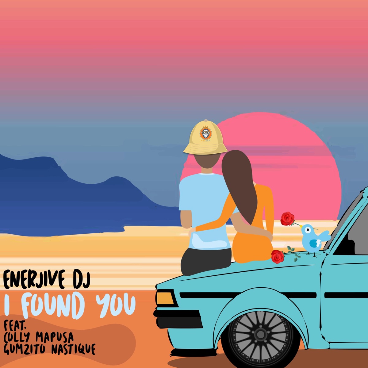 I Found You (feat. Colly Maposa & Gumzito Nastique) - Single by Enerjivedj album cover