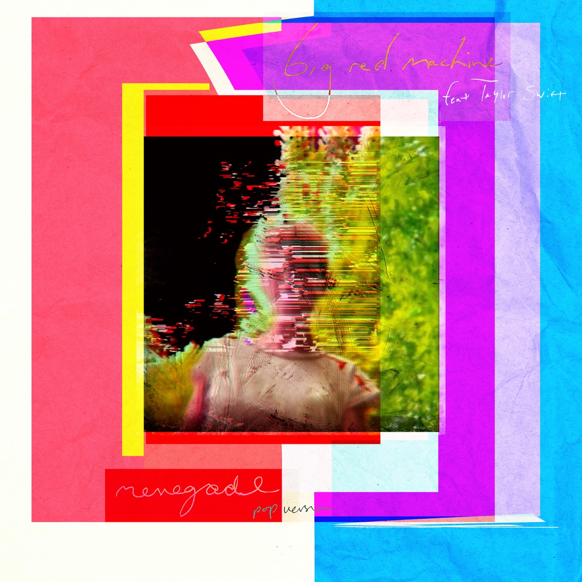 Renegade (Pop Version) - Single by Big Red Machine & Taylor Swift album cover artwork