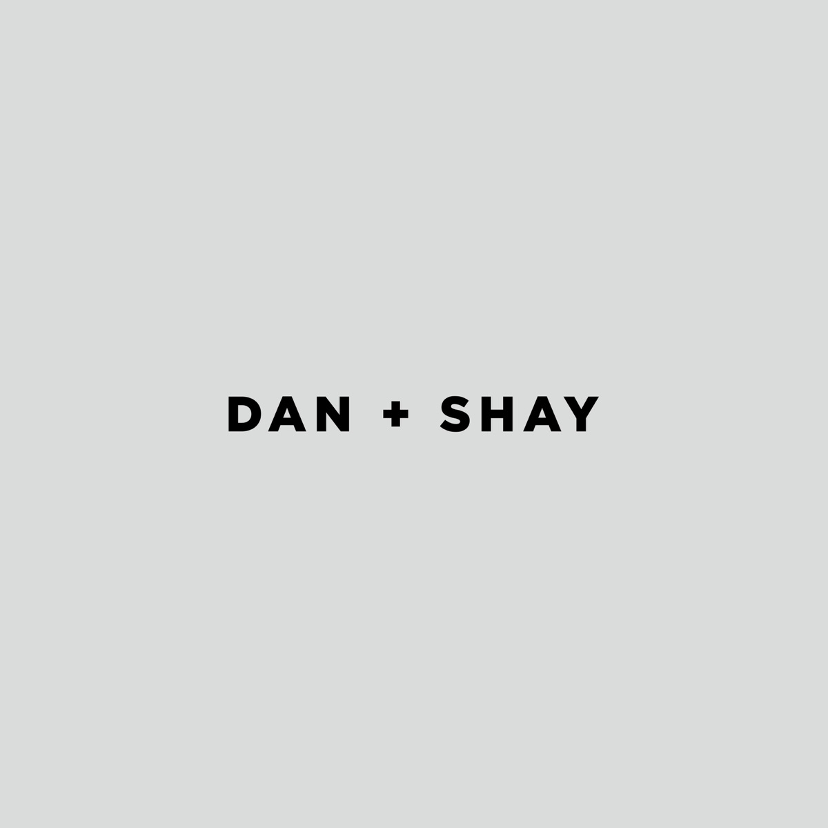 Dan + Shay by Dan + Shay album cover
