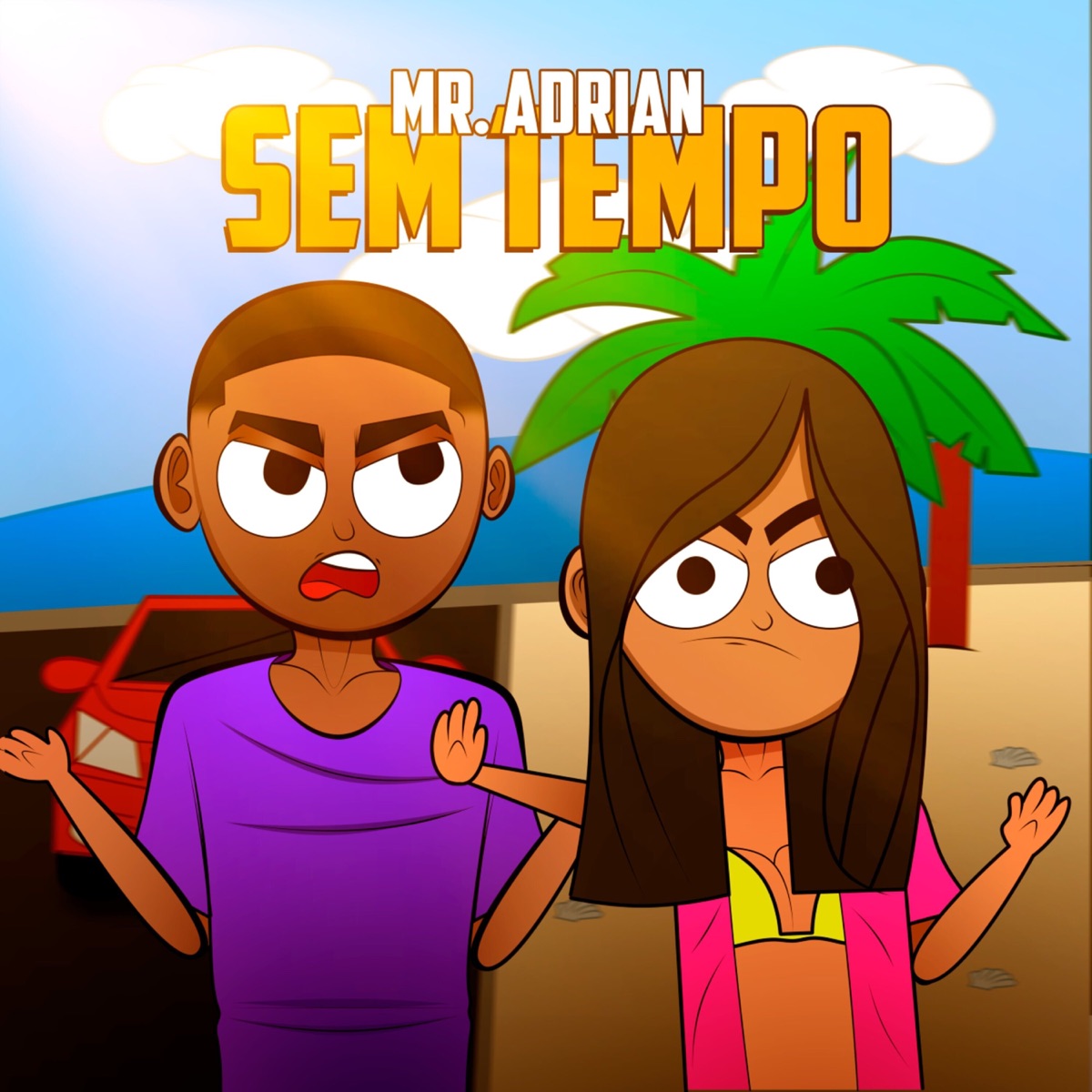 Sem Tempo - Single by Mr. Adrian album cover