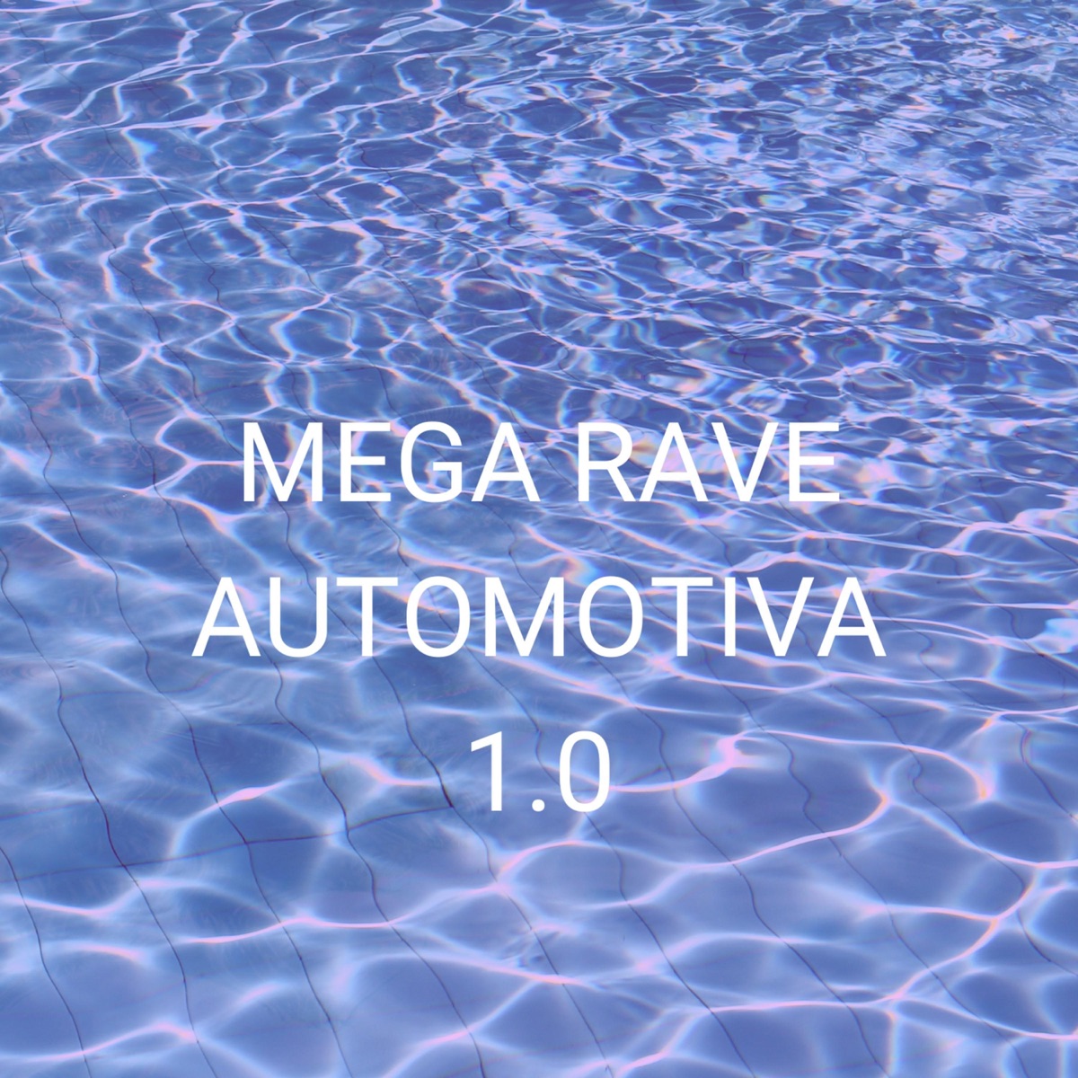 Mega Rave Automotiva 1.0 - Single by DJ Lp album cover