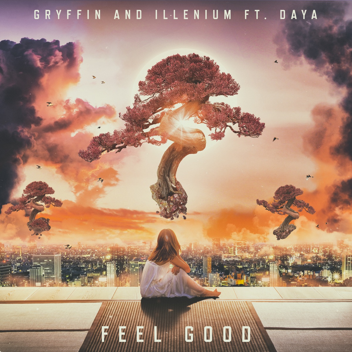 Feel Good (feat. Daya) - Single by Gryffin & ILLENIUM album cover