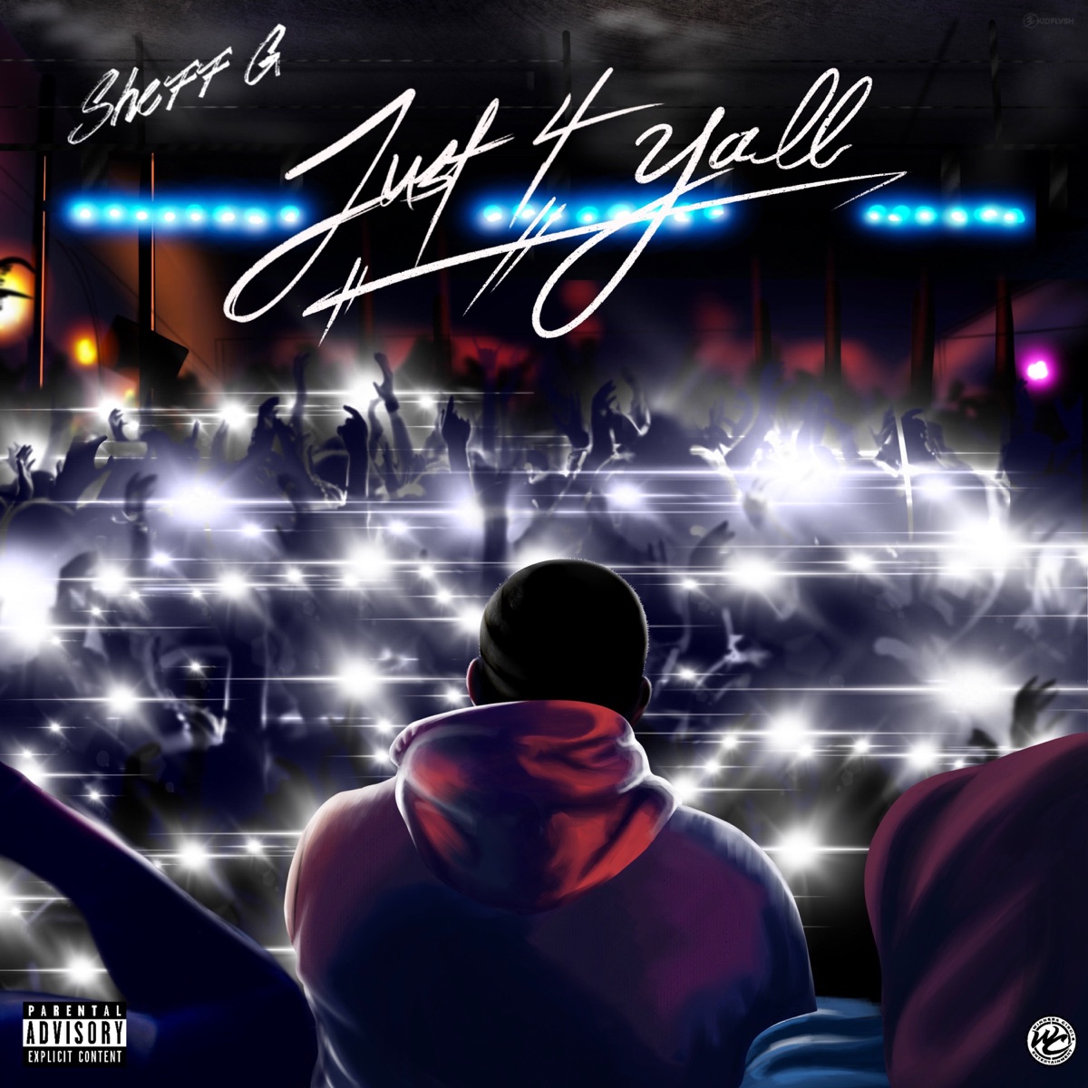 Just 4 Yall - EP by Sheff G album cover