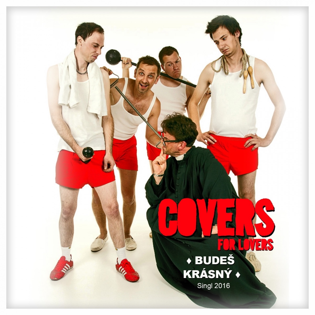 Budeš Krásný (Singl 2016) - Single by Covers For Lovers album cover