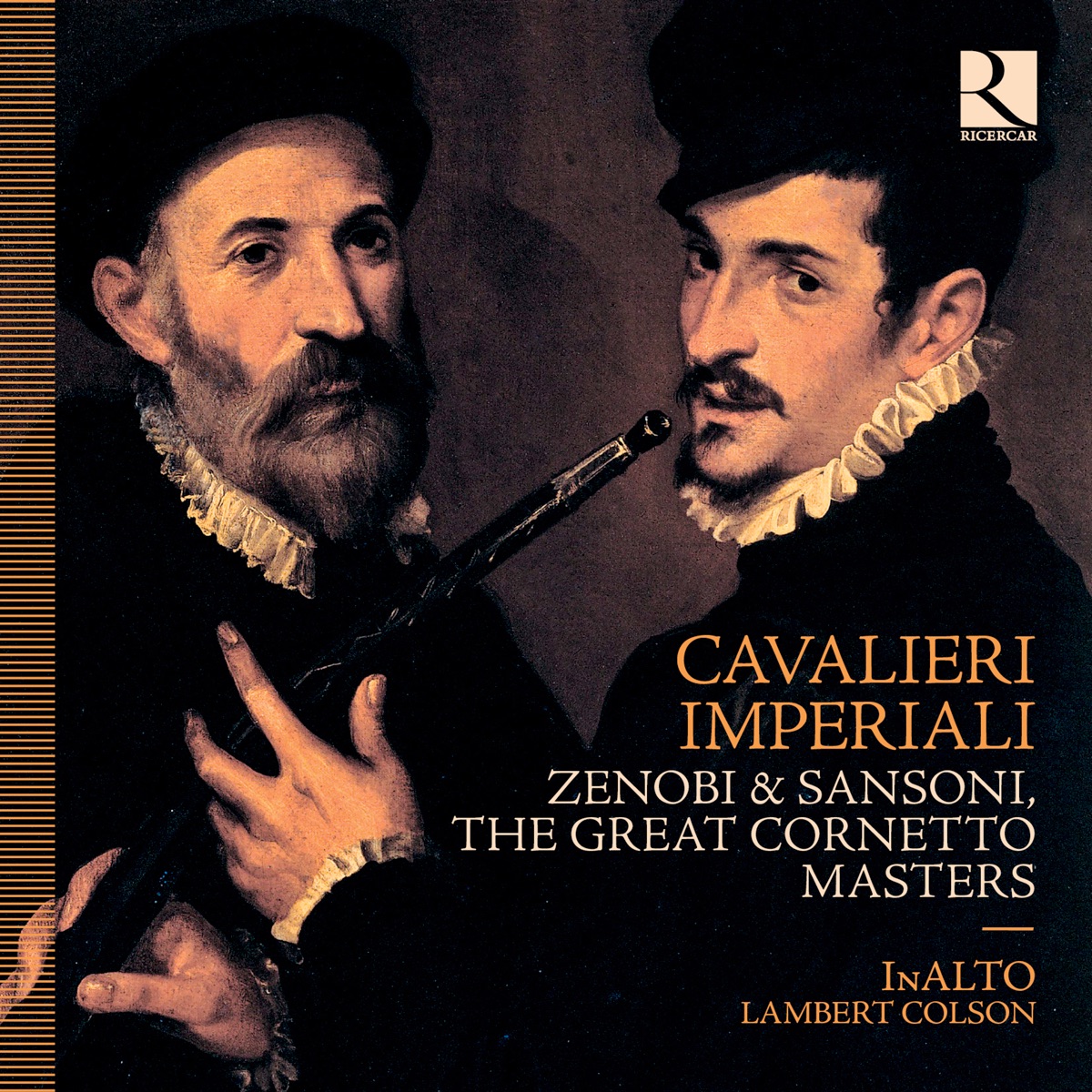 Cavalieri Imperiali: Zenobi & Sansoni, the Great Cornetto Masters by InAlto & Lambert Colson album cover