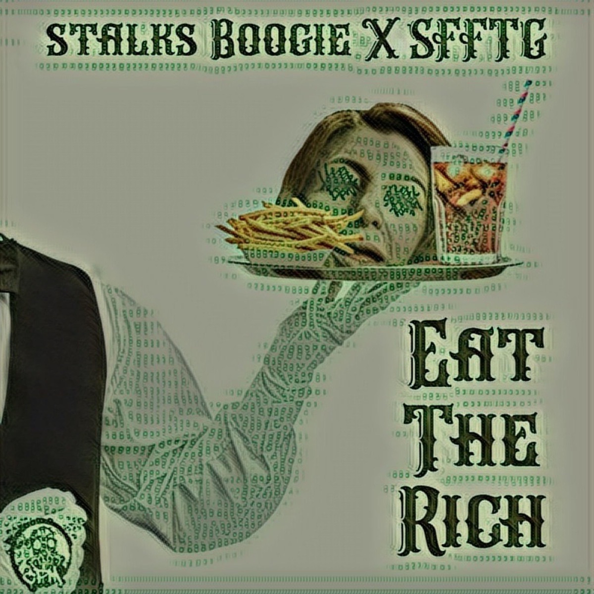 Eat the Rich (feat. Super Famous Fun Time Guys) - Single by Stalks Boogie album cover