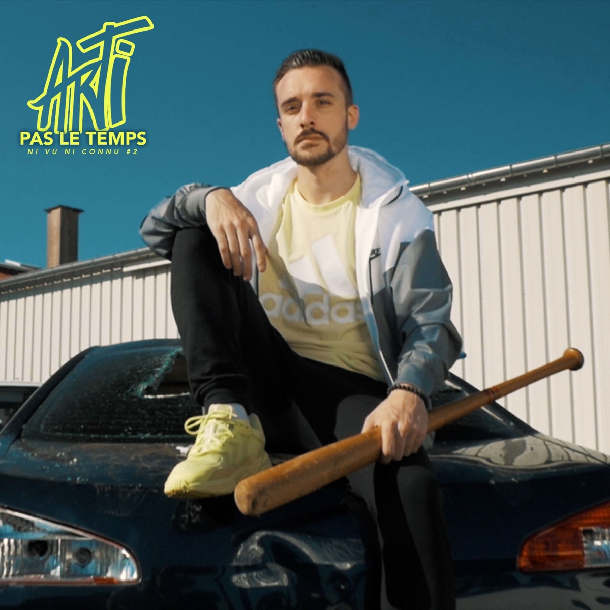 Pas le temps (Ni vu ni connu, No. 2) - Single by Arti album cover