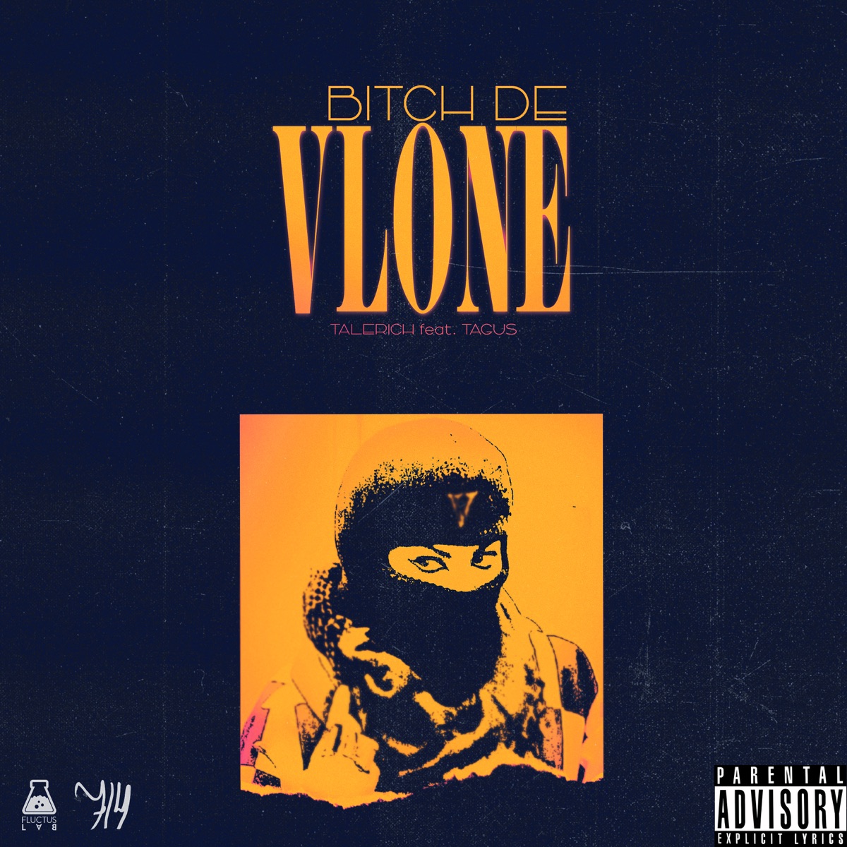 Bitch de Vlone - Single by TaleRich & Tagus album cover