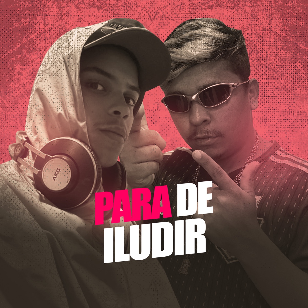 Para de Iludir - Single by Thauan & DJ Matheus Original album cover