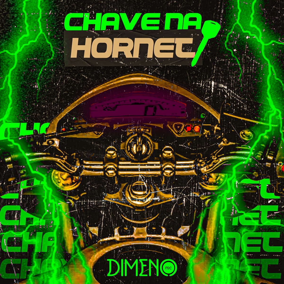 Chave na Hornet - Single by Dimeno MC & Matheuszin no beat album cover