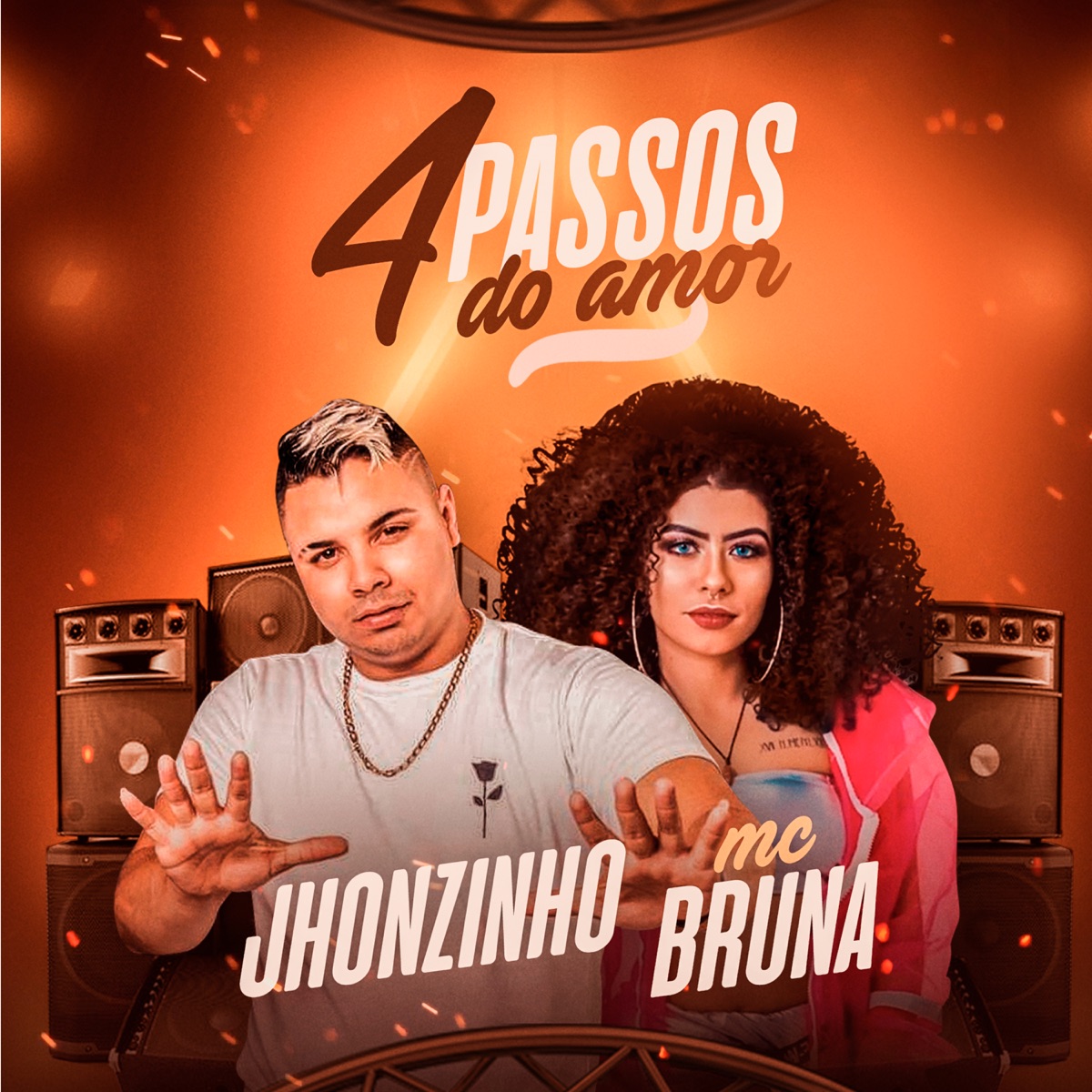 4 Passos Do Amor (feat. MC Bruna Alves) - Single by Johnzinho album cover