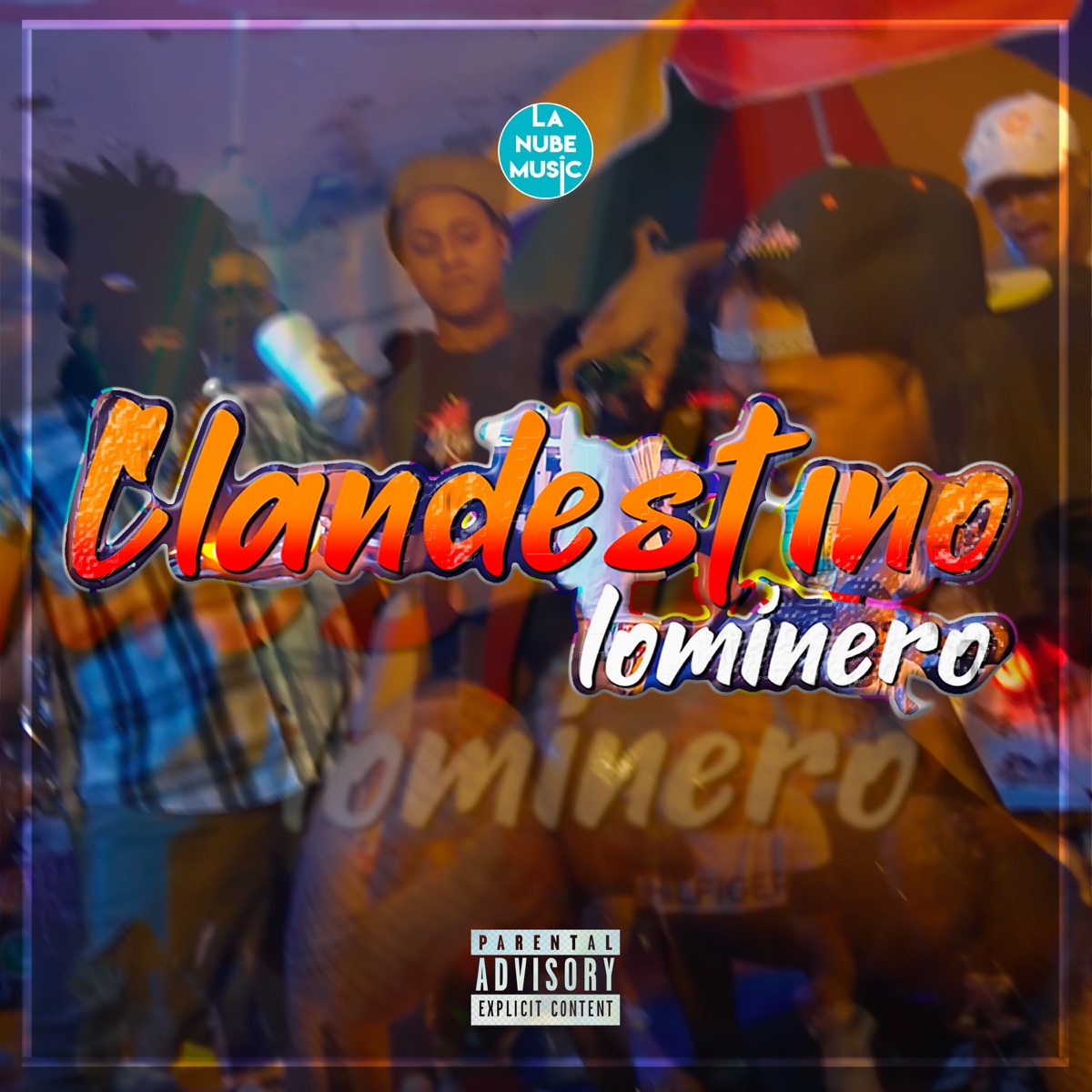 Clandestino Lominero (feat. D Randy El Del Voltio, El Dan, Macoy La Melodia Crazy, Elnex Optimux, Leo Flow En La Casa & CALIZÁN) - Single by SCRAPPY album cover