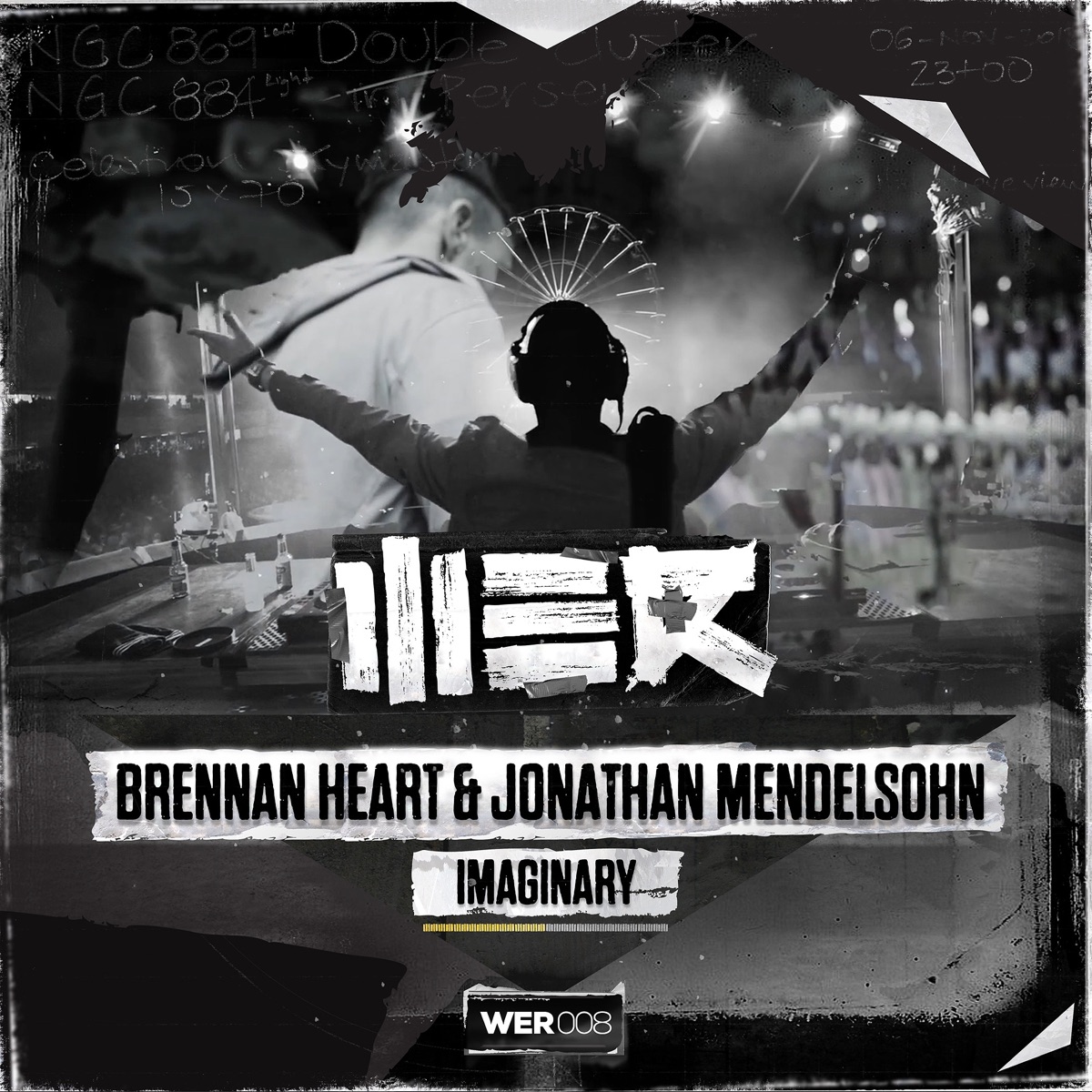 Imaginary - Single by Brennan Heart & Jonathan Mendelsohn album cover