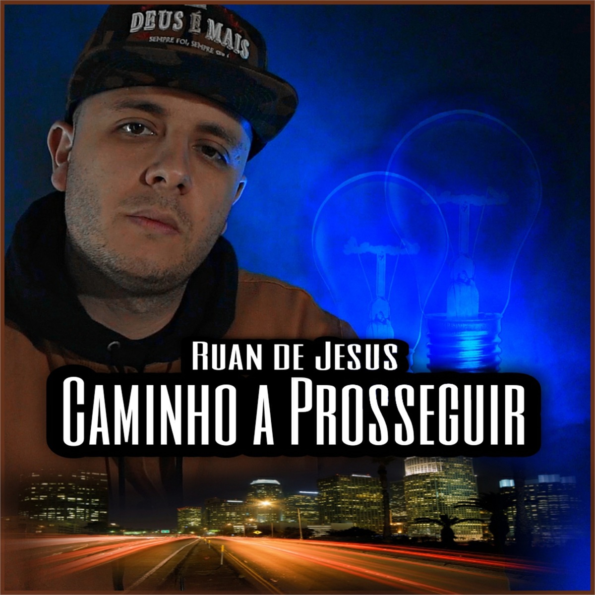Caminho a Prosseguir - Single by Ruan De Jesus album cover